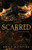 Scarred by Emily McIntire, 9798985138023
