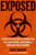 Exposed (A Pfizer Scientist Battles Corruption, Lies, and Betrayal, and Becomes a Biohazard Whistleblower) by Becky McClain, Ralph Nader, 9781510785588