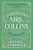 Introducing Mrs. Collins (A Pride and Prejudice Novel) by Rachel Parris, 9780316602358