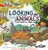 Looking for Animals (I Wonder Why) by Lawrence F. Lowery, 9781941316276