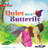 Quiet as a Butterfly (I Wonder Why) by Lawrence F. Lowery, 9781681403540