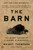 The Barn (The Secret History of a Murder in Mississippi) - 9780593299845 by Wright Thompson, 9780593299845