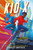 Kid X by Tracey Baptiste, 9781643753829