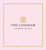 The Langham Afternoon Tea Book by The Langham, Michel Roux Jr., 9781805701408
