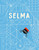Selma-La historia de una araña estelar ((Spanish Edition)) by Tini Malina, Mariana Llanos, 9780735846074