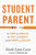 Student Parent (The Fight for Families, the Cost of Poverty, and the Power of College) by Nicole Lynn Lewis, 9780807017579