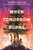 When Tomorrow Burns by Tae Keller, 9780593485590