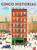 Cinco historias (Spanish Edition) by Ellen Weinstein, 9780823461998