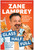 Glass Half Full (How Optimism and Humor Landed Me the Best Job in the World) by Zane Lamprey, 9781637748091