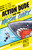 Action Dude and the Massive Shark by Andy Riley, 9781667211671