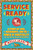 Service Ready (A Story of Love, Restaurants, and the Power of Hospitality) by Molly Irani, 9781668052990
