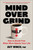 Mind Over Grind (How to Break Free When Work Hijacks Your Life) by Guy Winch, 9781668069332