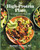 The High-Protein Plate (100 Satisfying Everyday Recipes) by Rachael DeVaux, 9781668091722