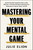 Winning Your Mental Game by Julie Elion, 9781668202050