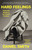 Hard Feelings (Finding the Wisdom in Our Darkest Emotions) by Daniel Smith, 9781982103903