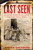 Last Seen (The Enduring Search by Formerly Enslaved People to Find Their Lost Families) - 9781982174330 by Judith Giesberg, 9781982174330