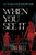 When You See It (How I Outsmarted & Outlasted Dirty John) by Tonia Bales, Amy Jauman, 9798888459409