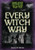 Every Witch Way by Jason M. Burns, 9798765670637