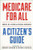 Medicare for All (A Citizen's Guide) by Abdul El-Sayed, Micah Johnson, Bernie Sanders, Pramila Jayapal, 9780197678183