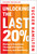 Unlocking the Last 20% (Rising to Greatness Through Discipline, Balance, and Resiliency) by Tucker Hamilton, 9781637748480