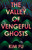 The Valley of Vengeful Ghosts (A Novel) by Kim Fu, 9781963108699