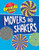 Movers and Shakers by Anna Claybourne, 9781538241868 Movers and Shakers by Anna Claybourne, 9781538241868