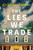 The Lies We Trade by Kristine Delano, 9798400504921