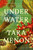 Under Water (A Novel) by Tara Menon, 9798217048311