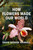 How Flowers Made Our World (The Story of Nature's Revolutionaries) by David George Haskell, 9780593834961