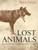 Lost Animals (Extinction and the Photographic Record) by Errol Fuller, 9780691227153