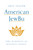 American JewBu (Jews, Buddhists, and Religious Change) by Emily Sigalow, 9780691228051