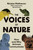 The Voices of Nature (How and Why Animals Communicate) by Bernard L. Krause, Nicolas Mathevon, 9780691239989
