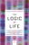 The Logic of Life (A History of Heredity) by François Jacob, Matthew Cobb, 9780691182841