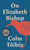 On Elizabeth Bishop by Colm Tóibín, 9780691271040 On Elizabeth Bishop by Colm Tóibín, 9780691271040