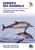 Europe's Sea Mammals Including the Azores, Madeira, the Canary Islands and Cape Verde (A field guide to the whales, dolphins, porpoises and seals) by Robert Still, Hugh Harrop, Luís Dias, Tim Stenton, 9780691182162
