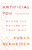Artificial You (AI and the Future of Your Mind) by Susan Schneider, 9780691216744