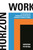 Horizon Work (At the Edges of Knowledge in an Age of Runaway Climate Change) by Adriana Petryna, 9780691264813