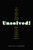 Unsolved! (The History and Mystery of the World's Greatest Ciphers from Ancient Egypt to Online Secret Societies) by Craig P. Bauer, 9780691192291