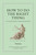 How to Do the Right Thing (An Ancient Guide to Treating People Fairly) by Seneca, Robert Kaster, 9780691238647