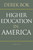 Higher Education in America (Revised Edition) by Derek Bok, 9780691165585