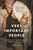 Very Important People (Status and Beauty in the Global Party Circuit) by Ashley Mears, 9780691227054