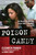 Poison Candy (The Murderous Madam: Inside Dalia Dippolito's Plot to Kill) - 9781637748152 by Elizabeth Parker, 9781637748152