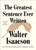 The Greatest Sentence Ever Written by Walter Isaacson, 9781982181314