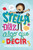 Stella Díaz tiene algo que decir [Spanish edition] by Angela Dominguez, Angela Dominguez, Ángel Antonio Vidal, 9781250390745