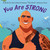 You Are Strong (A Book for the Littlest Dwayne "The Rock" Johnson Fans) by Odd Dot, Loilufy, 9781250379818