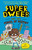 Super Dweeb and the Pencil of Destiny by Jess Bradley, Jess Bradley, 9781645199038
