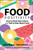 Food Positivity (How to Ditch Diet Culture and Talk to Kids About Food) by Diana Rice, Dani Lebovitz, 9781394335206