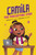 Camila the Podcasting Star by Alicia Salazar, Thais Damiao, 9798875241840 Camila the Podcasting Star by Alicia Salazar, Thais Damiao, 9798875241840