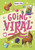 Going Viral - 9798875246890 by Emma Carlson Berne, Chelen Ecija, 9798875246890