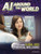 AI Around the World (Exploring Global Uses of Artificial Intelligence) by Tammy Enz, 9798875253799